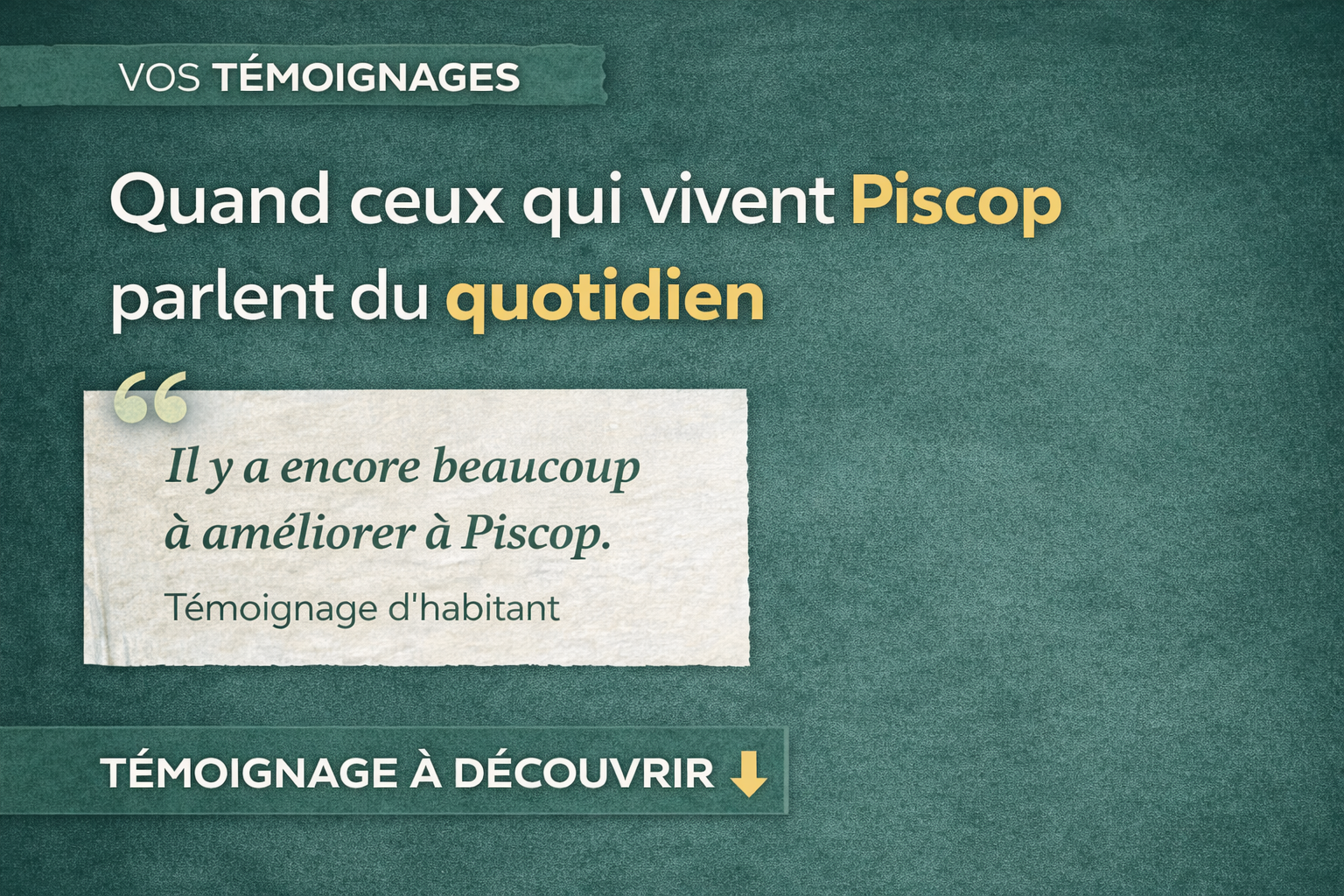 🗳️ Piscop 2026 – La parole aux habitants 🌱